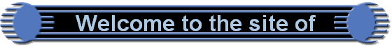 Welcome to the site of